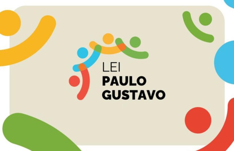 Gestores públicos têm até 31 de agosto para prestação de contas da Lei Paulo Gustavo