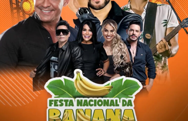 Festa Nacional da Banana começa nesta sexta-feira