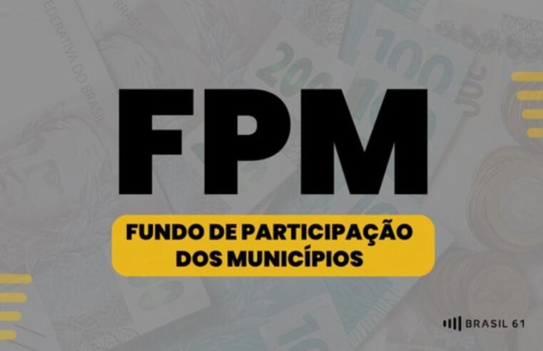 FPM: União repassa R$ 1,3 bilhão, nesta sexta-feira (20); veja quanto seu município vai receber.