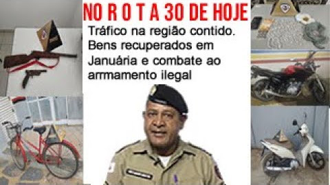 Tráfico na região contido. Bens recuperados em Januária e combate ao armamento ilegal
