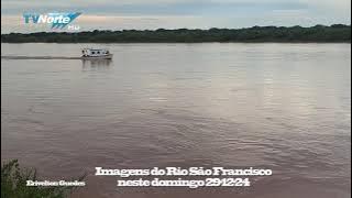 Imagens do Rio São Francisco neste domingão 29-12-24