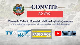 Solenidade completa de Outorga de Títulos – Câmara Municipal de Jamuária