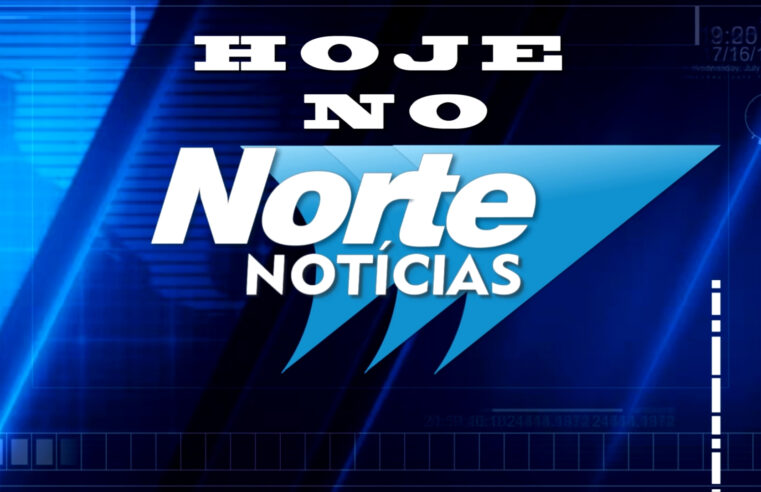 Norte Notícias 08-05-24